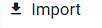 11. Import Options