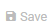 15. Save